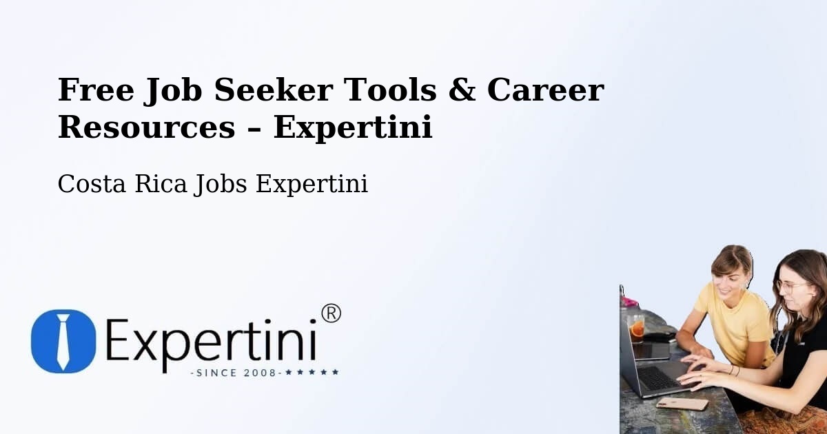 Free Job Seeker Tools & Career Resources – San Marcos - San Marcos, Costa Rica Jobs Expertini