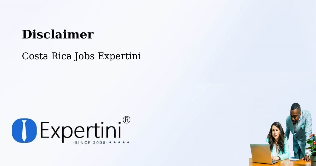 Disclaimer – San Marcos - Costa Rica Jobs Expertini